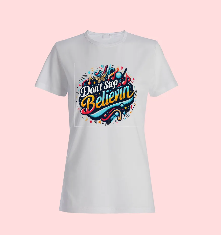 Дамска тениска „Don't Stop Believin'“